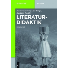  Literaturdidaktik – Martin Leubner,Anja Saupe,Matthias Richter idegen nyelvű könyv