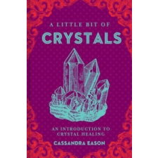  Little Bit of Crystals – Cassandra Eason idegen nyelvű könyv