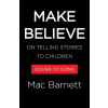 Little Brown and Company Make Believe | BARNETT MAC