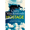 Little, Brown Book Group Hostage | MACKINTOSH,CLARE