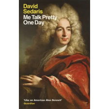 Little, Brown Book Group Me Talk Pretty One Day | David Sedaris egyéb könyv