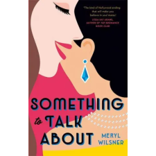 Little, Brown Book Group Something to Talk About | Meryl Wilsner egyéb könyv