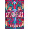 Little, Brown Book Group Swordheart | T. Kingfisher