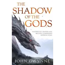Little, Brown Book Group The Shadow of the Gods | John Gwynne egyéb könyv