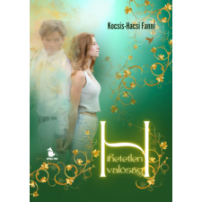 LittleFox Kiadó Hihetetlen valóság - (Különleges kiadás) regény