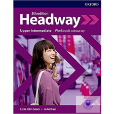 Liz & John Soars: Headway Upper- Intermediate Workbook without key idegen nyelvű könyv