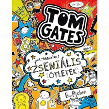 Liz Pichon - (Többnyire) Zseniális ötletek - Tom Gates 4. gyermek- és ifjúsági könyv