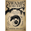 Llewellyn Worldwide Ltd Swamp Sorcery | Wh Kemp