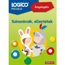  LOGICO Piccolo - Anyanyelv: Szinonimák, ellentétek gyermek- és ifjúsági könyv