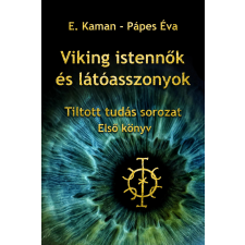 Lokay Viking istennők és látóasszonyok egyéb e-könyv
