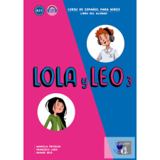 Lola y Leo 3 ? Libro del alumno idegen nyelvű könyv