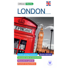 London útikönyv - kivehető térképmelléklettel (Dream Travel) regény