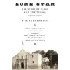  Lone Star – T. R. Fehrenbach (Puha kötésű)