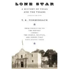  Lone Star – T. R. Fehrenbach (Puha kötésű) idegen nyelvű könyv
