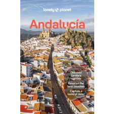 Lonely Planet Andalucia Lonely Planet útikönyv, Andalúzia útikönyv angol 2025. idegen nyelvű könyv