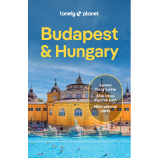 Lonely Planet Budapest &amp; Hungary, Budapest útikönyv és Magyarország útikönyv angol 2025. idegen nyelvű könyv