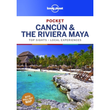 Lonely Planet Cancun &amp; the Riviera Maya útikönyv Lonely Planet Pocket 2019 Cancun útikönyv angol térkép