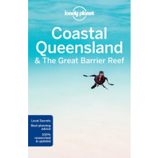 Lonely Planet Coastal Queensland &amp; the Great Barrier Reef Lonely Planet Coastal Queensland útikönyv 2017 térkép