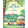 Lonely Planet Epic Van Trips of Europe | Lonely Planet