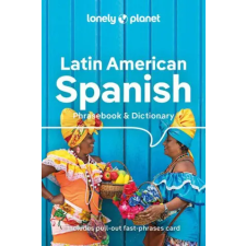 Lonely Planet Latin American Spanish Phrasebook &amp; Dictionary | Lonely planet eng egyéb könyv