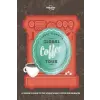  Lonely Planet's Global Coffee Tour – Lonely Planet Food