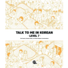 Longtail Inc. Talk To Me In Korean Level 7 | Talk to Me in Korean