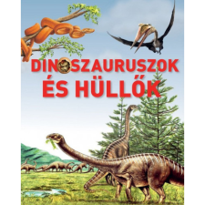 Loredana Agosta Dinoszauruszok és hüllők (BK24-191802) gyermek- és ifjúsági könyv