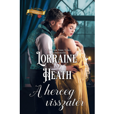 Lorraine Heath - A herceg visszatér egyéb könyv