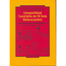 Lösungsschlüssel - Transkription der HV-Texte Wörterverzeichnis nyelvkönyv, szótár