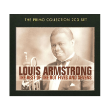  Louis Armstrong - The Best of the Hot Fives and Sevens (CD) egyéb zene