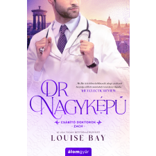 Louise Bay - Dr. Nagyképű egyéb könyv