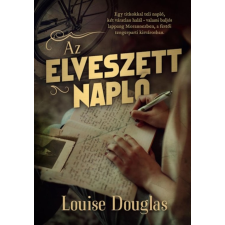 Louise Douglas - Az elveszett napló regény