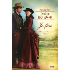 Louise May Alcott - Jo fiai - A Kisasszonyok-sorozat folytatása egyéb könyv