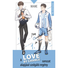 Love By Chance - My accidental love is you 1. regény