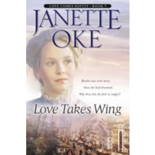  Love Takes Wing – Janette Oke idegen nyelvű könyv