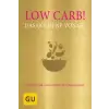  Low Carb! Das Goldene von GU – Adriane Andreas,Alessandra Redies