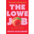  LOWE JOB – ALEXANDER GRACE (Kemény kötésű)