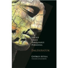 Lucius Caius Tarquinius Porsenna - Emlékiratok regény