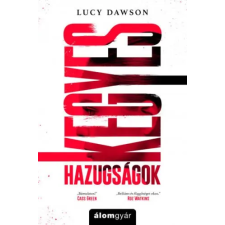 Lucy Dawson - Kegyes hazugságok irodalom