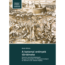 Ludovika A katonai erények története egyéb e-könyv