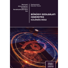 Ludovika Bűnügyi szolgálati ismeretek társadalom- és humántudomány