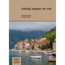 Ludovika Válság egykor és ma egyéb e-könyv