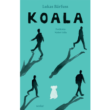 Lukas Bärfuss - Koala egyéb könyv