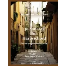 Lulu.com 30 Sonatas for Harpsichord | Sebastian de Albero egyéb könyv