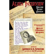 Lulu.com Alien Interview - Deluxe Study Edition | Lawrence R. Spencer egyéb könyv
