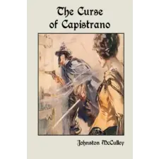 Lulu.com Curse of Capistrano | Johnston McCulley egyéb könyv
