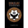 Lulu.com Hriliu: Symbolic Explorations of the Gnostic Mass | Iao131