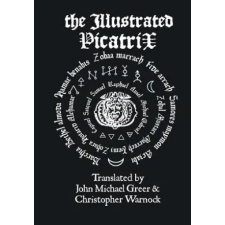 Lulu.com Illustrated Picatrix: the Complete Occult Classic of Astrological Magic | Christopher Warnock egyéb könyv