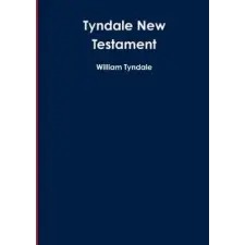 Lulu.com Tyndale New Testament | William Tyndale egyéb könyv