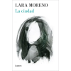 Lumen La Ciudad / The City | Moreno,Lara